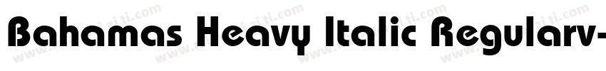 Bahamas Heavy Italic Regularv字体转换